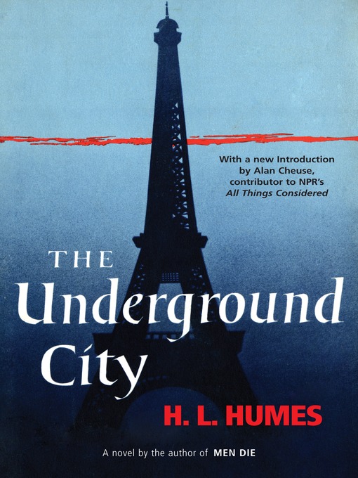 Title details for The Underground City by H.L. Humes - Available